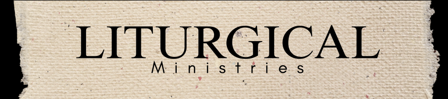 Liturgical Ministries banner